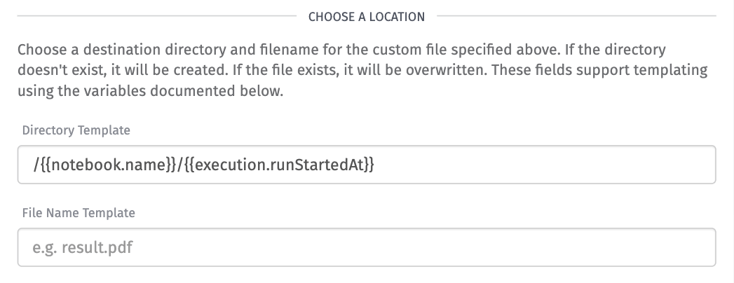 Notebook Outputs File Location Inputs