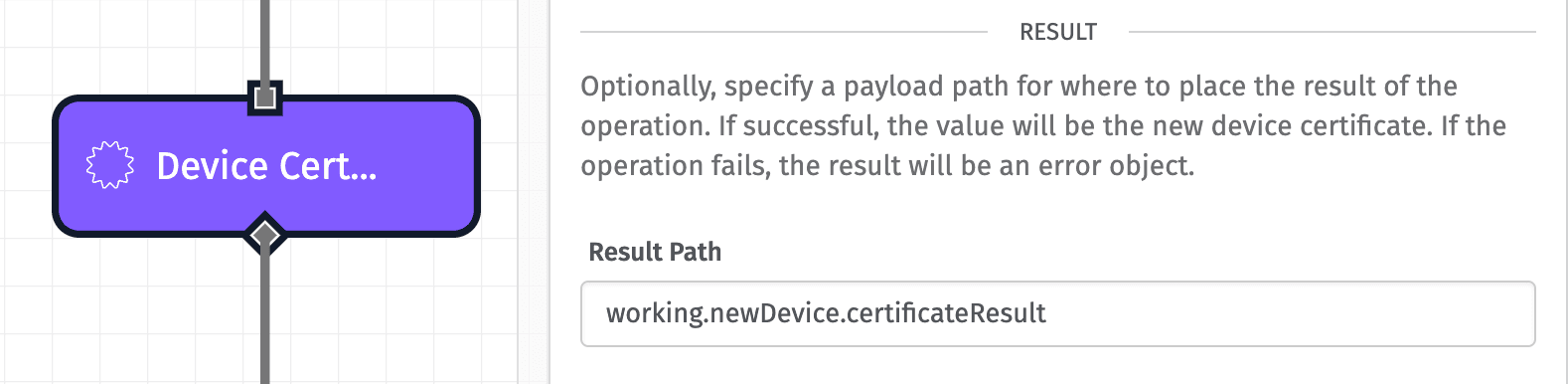 Device Certificate: Register Node Result Device Certificate: Register Node Result